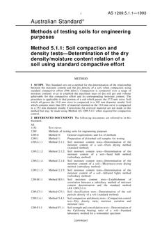 AS 1289.5.1.1: 01/01/1993 Methods of testing soils for engineering purposes, Method 5.1.1: Soil compaction and density tests – Determination of the dry density/moisture content relation of a soil using standard compactive effort