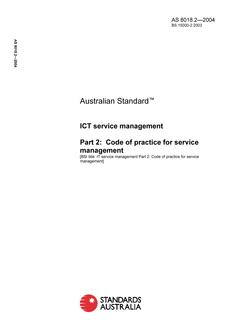 AS 8018.2: 01/01/2004 ICT service management, Part 2: Code of practice for service management