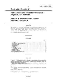 AS 1774.3: 01/17/1992 Refractories and refractory materials – Physical test methods, Method 3: Determination of cold modulus of rupture