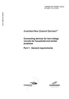 AS/NZS IEC 60998.1: 06/25/2012 Connecting devices for low-voltage circuits for household and similar purposes, Part 1: General requirements