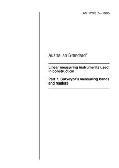 AS 1290.7: 01/01/1995 Linear measuring instruments used in construction – Surveyor’s measuring bands and readers