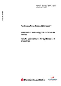 AS/NZS ISO/IEC 15475.1: 06/19/2003 Information technology – CDIF transfer format, Part 1: General rules for syntaxes and encodings