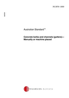 AS 2876: 12/11/2000 Concrete kerbs and channels (gutters) – Manually or machine placed