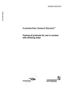AS/NZS 4020: 06/29/2018 Testing of products for use in contact with drinking water