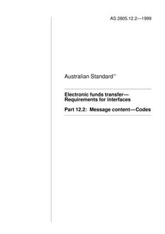 AS 2805.12.2: 01/01/1999 Electronic funds transfer – Requirements for interfaces, Part 12.2: Message content – Codes