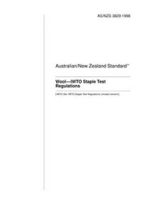AS/NZS 3829: 08/05/1998 Wool – IWTO Staple Test Regulations