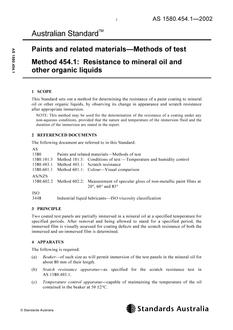 AS 1580.454.1: 12/13/2002 Paints and related materials – Methods of test, Method 454.1: Resistance to mineral oil and other organic liquids AS 1580.454.1: 12/13/2002 Paints and related materials – Methods of test, Method 454.1: Resistance to mineral oil and other organic liquids