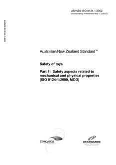 AS/NZS ISO 8124.1: 05/16/2002 Safety of toys, Part 1: Safety aspects related to mechanical and physical properties (ISO 8124-1:2000, MOD)