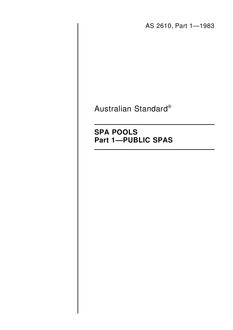 AS 2610.1: 03/06/1983 Spa pools – Public spas AS 2610.1: 03/06/1983 Spa pools – Public spas