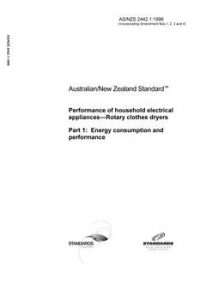 AS/NZS 2442.1: 03/05/1996 Performance of household electrical appliances – Rotary clothes dryers, Part 1: Energy consumption and performance
