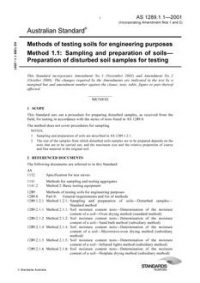 AS 1289.1.1: 07/12/2001 Methods of testing soils for engineering purposes, Method 1.1: Sampling and preparation of soils – Preparation of disturbed soil samples for testing