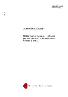 AS 2417: 01/01/2001 Rotodynamic pumps – Hydraulic performance acceptance tests – Grades 1 and 2