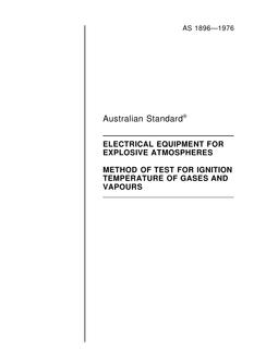 AS 1896: 01/01/1976 Method of test for ignition temperature of gases and vapours