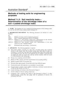 AS 1289.7.1.2: 04/05/1998 Methods of testing soils for engineering purposes, Method 7.1.2: Soil reactivity tests – Determination of the shrinkage index of a soil – Loaded shrinkage index