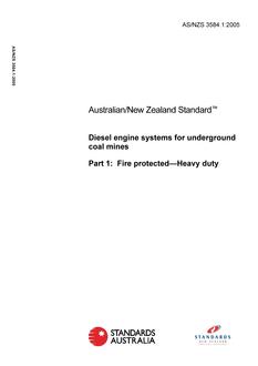 AS/NZS 3584.1: 04/08/2005 Diesel engine systems for underground coal mines, Part 1: Fire protected – Heavy duty