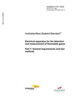 AS/NZS 61779.1: 02/23/2000 Electrical apparatus for the detection and measurement of flammable gases, Part 1: General requirements and test methods