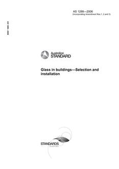 AS 1288: 01/16/2006 Glass in buildings – Selection and installation