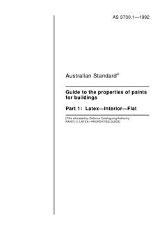 AS 3730.1: 01/01/1992 Guide to the properties of paints for buildings, Part 1: Latex – Interior – Flat