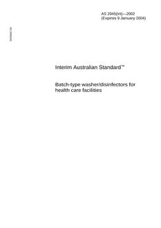 AS 2945(INT): 01/10/2002 Batch-type washer/disinfectors for health care facilities