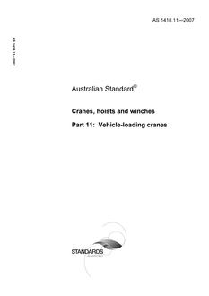 AS 1418.11: 12/20/2007 Cranes, hoists and winches – Vehicle-loading cranes