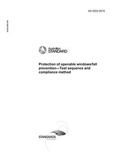 AS 5203: 10/24/2016 Protection of openable windows/fall prevention – Test sequence and compliance method