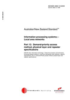 AS/NZS 4802.12: 01/01/2000 Information technology – Local area networks, Part 12: Demand-priority access method, physical layer and repeater specifications