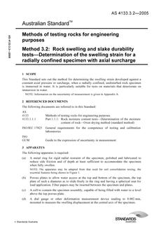 AS 4133.3.2: 12/13/2005 Methods of testing rocks for engineering purposes, Method 3.2: Rock swelling and slake durability tests – Determination of the swelling strain for a radially confined specimen with axial surcharge