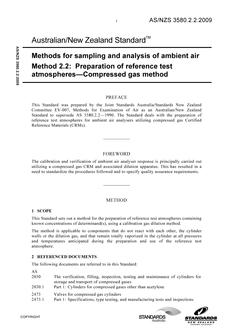 AS/NZS 3580.2.2: 02/11/2009 Methods for sampling and analysis of ambient air, Method 2.2: Preparation of reference test atmospheres – Compressed gas method
