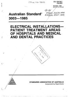 AS 3003: 12/31/1984 Electrical installations – Patient treatment areas of hospitals and medical and dental practices