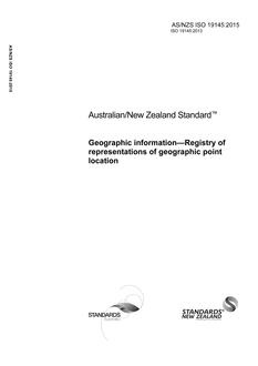 AS/NZS ISO 19145: 02/13/2015 Geographic information – Registry of representations of geographic point location