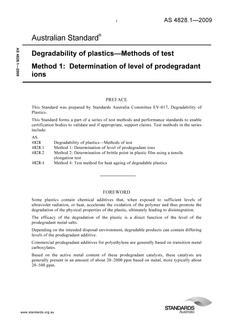 AS 4828.1: 01/01/2009 Degradability of plastics – Methods of test – Determination of level of prodegradant ions