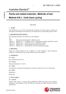 AS 1580.410.1: 01/01/2004 Paints and related materials – Methods of test, Method 410.1: Cold check cycling