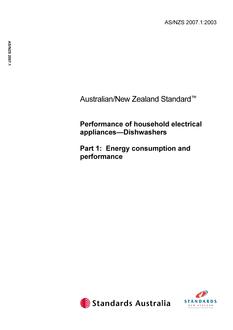 AS/NZS 2007.1: 04/10/2003 Performance of household electrical appliances – Dishwashers, Part 1: Energy consumption and performance