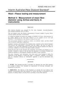 AS/NZS 4492.3(INT): 09/05/1997 Wool – Fleece testing and measurement, Method 3: Measurement of mean fibre diameter using Airflow and Sonic A instruments