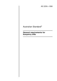 AS 2259: 01/01/1996 General requirements for buoyancy aids AS 2259: 01/01/1996 General requirements for buoyancy aids