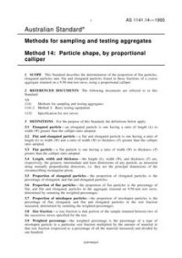 AS 1141.14: 01/01/1995 Methods for sampling and testing aggregates – Particle shape, by proportional calliper