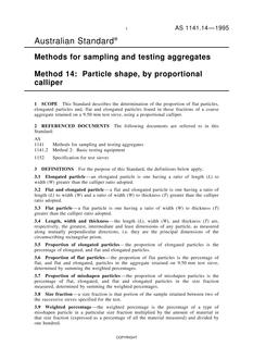 AS 1141.14: 01/01/1995 Methods for sampling and testing aggregates – Particle shape, by proportional calliper
