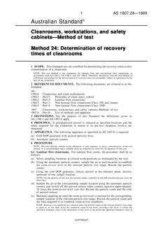 AS 1807.24: 12/31/1988 Cleanrooms, workstations and safety cabinets – Methods of test – Determination of recovery times of cleanrooms