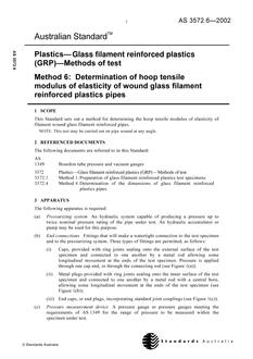 AS 3572.6: 01/01/2002 Plastics – Glass filament reinforced plastics (GRP) – Methods of test, Method 6: Determination of hoop tensile modulus of elasticity of wound glass filament reinforced plastic pipes