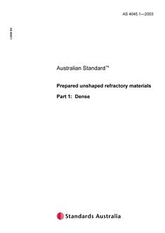 AS 4045.1: 03/25/2003 Prepared unshaped refractory materials, Part 1: Dense