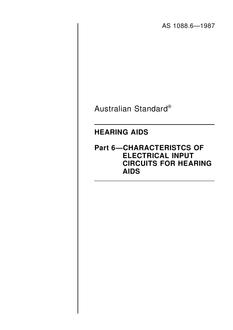 AS 1088.6: 01/01/1987 Hearing aids – Characteristics of electrical input circuits for hearing aids