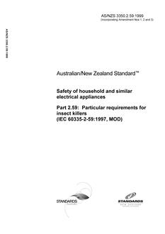 AS/NZS 3350.2.59: 01/05/1999 Safety of household and similar electrical appliances, Part 2.59: Particular requirements for insect killers