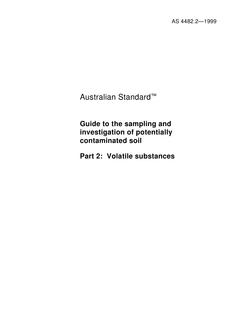 AS 4482.2: 09/05/1999 Guide to the sampling and investigation of potentially contaminated soil, Part 2: Volatile substances