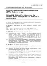 AS/NZS 3572.18: 08/05/1997 Plastics – Glass filament reinforced plastics (GRP) – Methods of test, Method 18: Method for determining the ultimate tensile strength and unit modulus of flat laminates