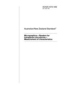 AS/NZS 4578: 05/05/1999 Micrographics – Readers for transparent microforms – Measurement of characteristics