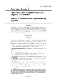 AS 1774.7: 01/01/1991 Refractories and refractory materials – Physical test methods – Determination of permeability to gases