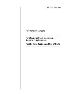 AS 1359.0: 09/05/1998 Rotating electrical machines – General requirements, Part 0: Introduction and list of Parts