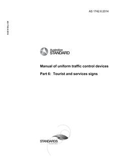 AS 1742.6: 08/19/2014 Manual of uniform traffic control devices, Part 6: Tourist and services signs