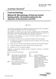 AS 5013.26: 02/18/2009 Food microbiology, Method 26: Microbiology of food and animal feeding stuffs – Horizontal method for the detection of Escherichia coli O157
