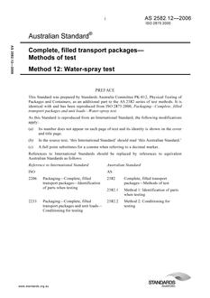 AS 2582.12: 07/10/2006 Complete, filled transport packages – Methods of test – Water-spray test